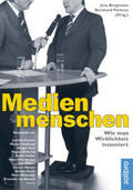 Bergmann / Pörksen |  Medienmenschen | Buch |  Sack Fachmedien