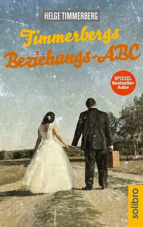 Timmerberg |  Timmerbergs Beziehungs-ABC | eBook | Sack Fachmedien