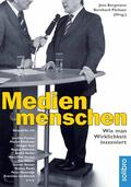 Bergmann / Pörksen |  Medienmenschen | eBook | Sack Fachmedien