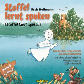 Hollmann |  Stoffel lernt spuken/Stoffel läert spöken | eBook | Sack Fachmedien