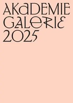Balun |  AkademieGalerie 2025 | Buch |  Sack Fachmedien