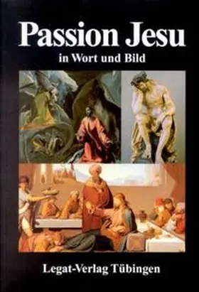 Ostarhild / Gass / Aßmus-Neumann |  Wort und Bild Reihe / Passion Jesu in Wort und Bild | Buch |  Sack Fachmedien