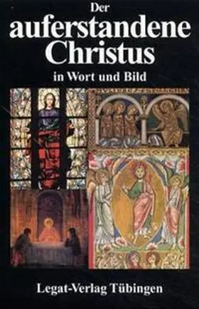Gass / Aßmus-Neumann / Neumann |  Wort und Bild Reihe / Der auferstandene Christus in Wort und Bild | Buch |  Sack Fachmedien