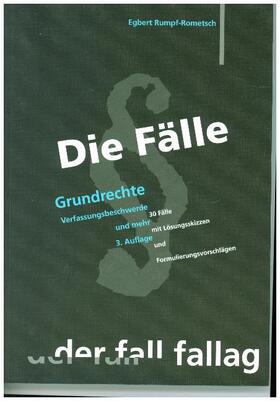 Rumpf-Rometsch | Die Fälle; Grundrechte | Buch | 978-3-932944-65-9 | sack.de