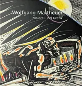 Rataiczyk / Müller-Wenzel |  Wolfgang Mattheuer | Buch |  Sack Fachmedien