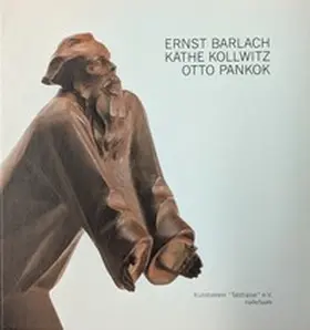 Rataiczyk / Müller-Wenzel |  Ernst Barlach, Käthe Kollwitz, Otto Pankok | Buch |  Sack Fachmedien