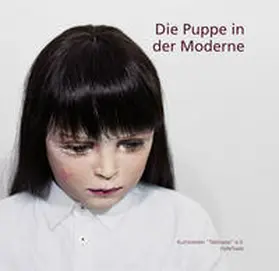Rataiczyk / Müller-Wenzel |  Die Puppe in der Moderne | Buch |  Sack Fachmedien