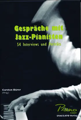 Fuchs / Müller / Dürer |  Gespräche mit Jazz-Pianisten | Buch |  Sack Fachmedien