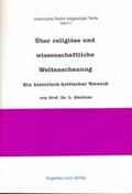 Büchner |  Über religiöse und wissenschaftliche Weltanschauung | Buch |  Sack Fachmedien