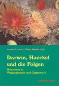 Lenz / Mueller |  Darwin, Haeckel und die Folgen | Buch |  Sack Fachmedien