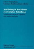 Dörpinghaus / Rohrbach / Schröter |  Ausbildung in Situationen existentieller Bedrohung | Buch |  Sack Fachmedien