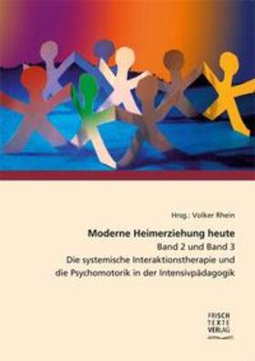 Rhein / Biene / Klaß |  Moderne Heimerziehung heute - Band 2 und Band 3 | Buch |  Sack Fachmedien