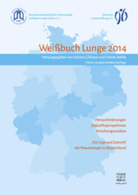 Gillissen / Welte | Weißbuch Lunge 2014 | Buch | 978-3-933059-49-9 | sack.de
