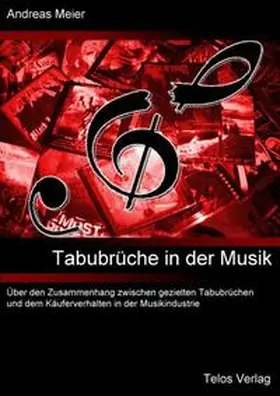 Meier |  Tabubrüche in der Musik | Buch |  Sack Fachmedien