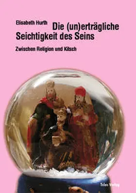 Hurth |  Die (un)erträgliche Seichtigkeit des Seins | Buch |  Sack Fachmedien