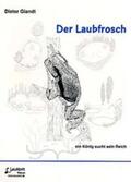 Glandt |  Der Laubfrosch | Buch |  Sack Fachmedien