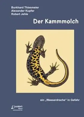 Thiesmeier / Kupfer / Jehle |  Der Kammmolch | Buch |  Sack Fachmedien