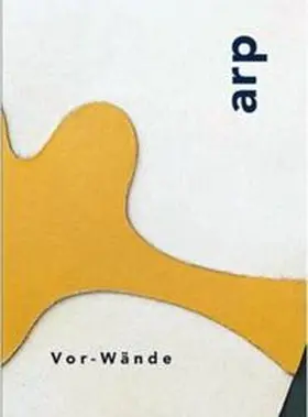 Kornhoff |  Hans Arp. Vor-Wände | Buch |  Sack Fachmedien
