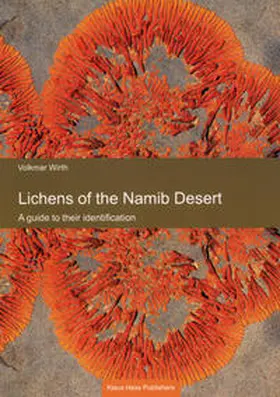 Wirth |  Lichens of the Namib Desert | Buch |  Sack Fachmedien