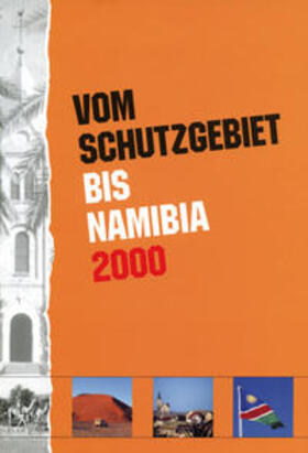 Hess / Becker | "Vom Schutzgebiet bis Namibia 2000" | Buch | 978-3-933117-23-6 | sack.de