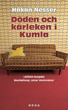Nesser |  Döden och kärleken i Kumla | Buch |  Sack Fachmedien