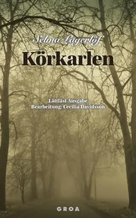 Lagerlöf |  Körkarlen | Buch |  Sack Fachmedien