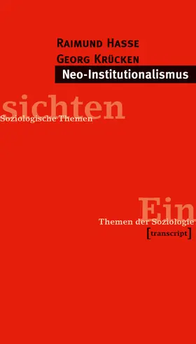 Hasse / Krücken |  Neo-Institutionalismus | Buch |  Sack Fachmedien