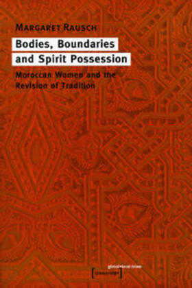 Rausch |  Bodies, Boundaries and Spirit Possession | Buch |  Sack Fachmedien