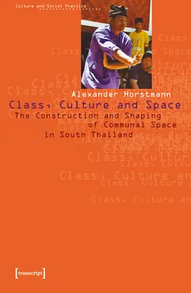 Horstmann |  Class, Culture and Space | Buch |  Sack Fachmedien