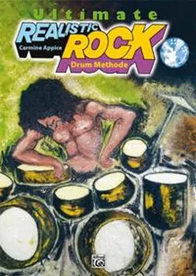 Appice |  Ultimate Realistic Rock Drum Method Buch | Buch |  Sack Fachmedien