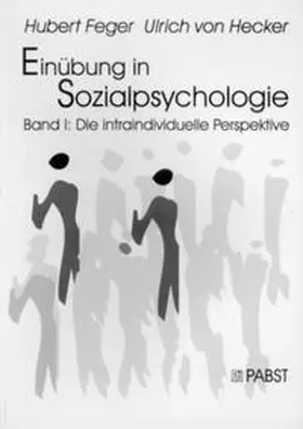 Feger / Hecker |  Einübung in Sozialpsychologie / Einübung in Sozialpsychologie | Buch |  Sack Fachmedien