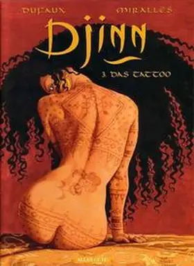 Dufaux |  Djinn 3. Das Tattoo | Buch |  Sack Fachmedien