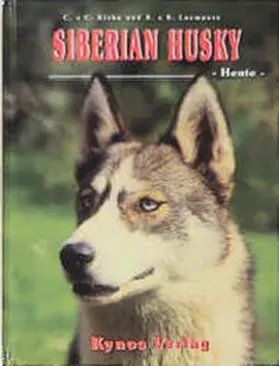 Kisko / Luxmoore |  Siberian Husky - Heute | Buch |  Sack Fachmedien