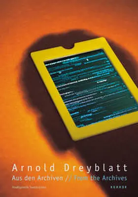 Uthemann |  Arnold Dreyblatt - Aus den Archiven /From the archives | Buch |  Sack Fachmedien