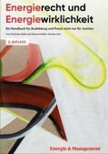 Held / Schäfer-Stradowsky |  Energierecht & Energiewirklichkeit | Buch |  Sack Fachmedien