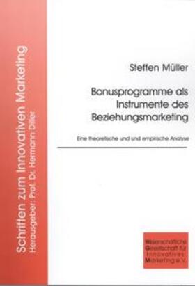 Müller | Bonusprogramme als Instrumente des Beziehungsmarketing | Buch | 978-3-933286-14-7 | sack.de