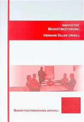 Diller |  Innovative Marketingführung | Buch |  Sack Fachmedien