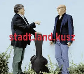 Kusz |  Stadt.Land.Kusz | Sonstiges |  Sack Fachmedien