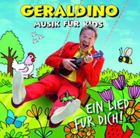 Geraldino |  Ein Lied für Dich! | Sonstiges |  Sack Fachmedien