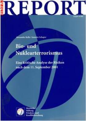 Kelle / Schaper | Bio- und Nuklearterrorismus | Buch | 978-3-933293-55-8 | sack.de