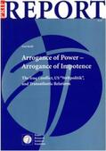 Krell |  Arrogance of Power - Arrogance of Impotence | Buch |  Sack Fachmedien