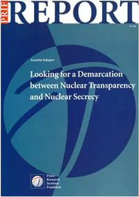 Schaper |  Looking for a Demarcation between Nuclear Transparency and Nuclear Secrecy | Buch |  Sack Fachmedien