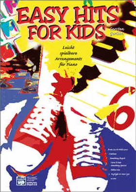 Gerlitz |  Easy Hits for Kids / Easy Hits For Kids - Band 6 | Buch |  Sack Fachmedien