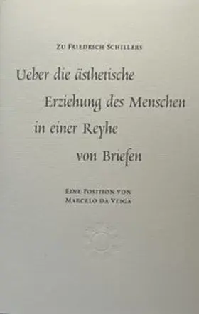 da Veiga / Kovce |  Schiller als idealistischer Anthropogenetiker | Buch |  Sack Fachmedien
