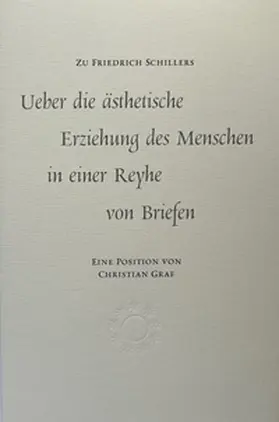Graf / Kovce |  Selbsterziehung mit Schiller | Buch |  Sack Fachmedien