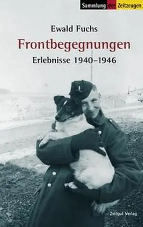 Fuchs |  Frontbegegnungen | Buch |  Sack Fachmedien