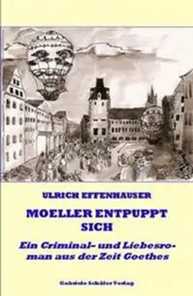 Effenhauser |  Moeller entpuppt sich | Buch |  Sack Fachmedien