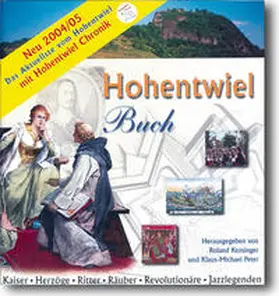 Wöllper / Kessinger / Peter |  Hohentwiel Chronik 2004 und aktuelle Forschung zum Hohentwiel | Buch |  Sack Fachmedien