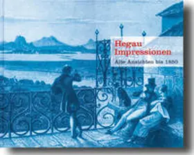 Hofmann / Bibby / Blaschka |  Hegau Jahrbuch 2005 im Sonderformat: Hegau Impressionen - Der Hegau in alten Ansichten, Stichen, Grafik und Malerei bis 1850 | Buch |  Sack Fachmedien