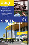 Stadt Singen (Hohentwiel) / Kappes / Peter |  SINGEN Jahrbuch 2013 mit SINGEN Chronik 2012 | Buch |  Sack Fachmedien